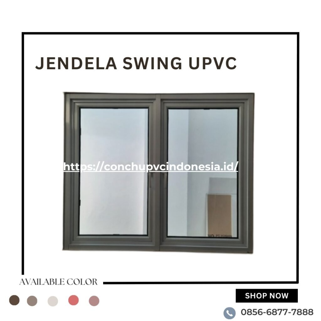 jendela estetik swing upvc